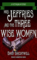 Mrs. Jeffries and the Three Wise Women