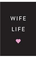 Wife Life