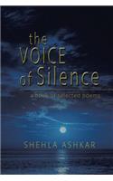 The Voice of Silence: a book of selected poems