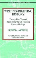 Recovering the Us Hispanic Literary Heritage, Volume X: 25 Years