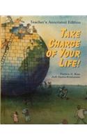 Take Charge of Your Life!
