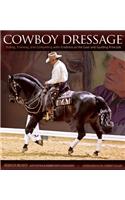 Cowboy Dressage