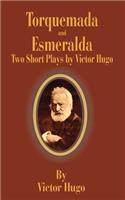 Torquemada and Esmeralda: Two Short Plays(English)