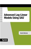 Advanced Log-Linear Models Using SAS
