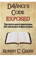 DaVinci's Code EXPOSED