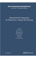 Nanomaterials Integration for Electronics, Energy and Sensing: Volume 1303