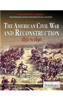 American Civil War and Reconstruction