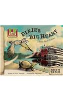 Dixie's Big Heart: A Story about Alabama
