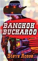 Bangkok Buckaroo