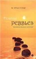 Floating Pebbles