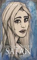 Once Married to Satan: My Life of Hell
