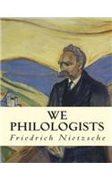 We Philologists (Annotated)