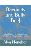Bayonets and Bully Beef