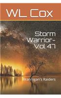 Storm Warrior-Vol 47: Brannigan's Raiders
