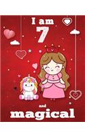 unicorn journal i am 7 and magical: A Happy Birthday 7 Years Old Unicorn Journal Notebook for Kids, coloring & Activity Book... 18 Adorable unicorn Designs, with positive messages for 