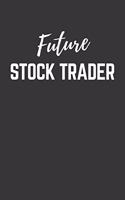 Future Stock Trader Notebook