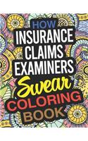 How Insurance Claims Examiners Swear Coloring Book