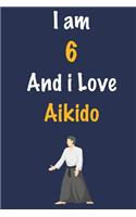 I am 6 And i Love Aikido