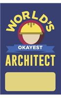 World's Okayest Architect