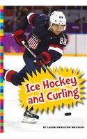 Winter Olympic Sports: Ice Hockey and Curling