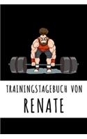 Trainingstagebuch von Renate: Personalisierter Tagesplaner für dein Fitness- und Krafttraining im Fitnessstudio oder Zuhause