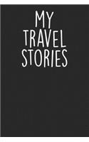 My Travel Stories