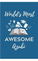 World's Most Awesome Azubi: A5 Notizbuch PUNKTIERT Geschenk zur Ausbildung - für Sohn Tochter Neffe Nichte Freund Freundin - für Auszubildende Azubi Azubine - Lustiger Spruch