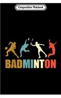Composition Notebook: Vintage Retro Style Badminton Mom 70s Sports Lover Gift Journal/Notebook Blank Lined Ruled 6x9 100 Pages