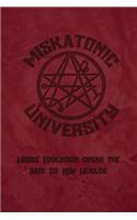 Miskatonic University Where Education Opens The Gate To New Worlds: 2020 Daily Calendar With Goal Setting Section and Habit Tracking Pages, 6"x9"