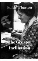 The Greater Inclination