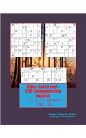 Killer Gold Level - 250 Championship Puzzles - 12 X 12 Sudoku - Vol. 22