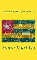 Faure Must Go