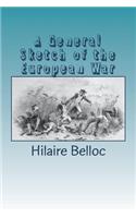 A General Sketch of the European War