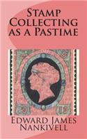 Stamp Collecting as a Pastime