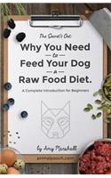 Why You NEED to Feed Your Dog a Raw Food Diet