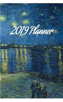 2019 Planner: Starry Night Over the Rhone, Vincent Van Gogh Artwork, Weekly and Monthly Planner, 2019 Diary Planner, Calendar Schedule Organizer and Journal Noteb