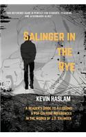 Salinger in the Rye