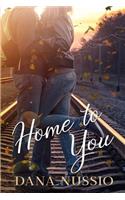 Home to You