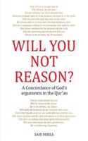 Will You Not Reason?