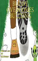 Buddy Overcomes Bullying