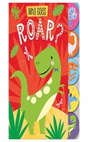 Who Goes Roar?