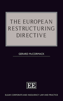 The European Restructuring Directive (Elgar Corporate and Insolvency Law and Practice series)