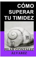 C�mo Superar Tu Timidez