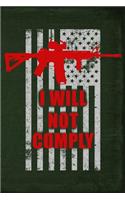 I Will Not Comply