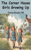 Corner House Girls Growing Up