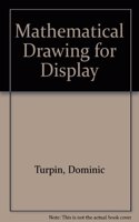 Mathematical Drawing for Display
