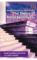 New Perspectives on Adam Smith's The Theory of Moral Sentiments