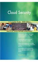 Cloud Security A Complete Guide - 2020 Edition
