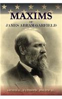 Maxims of James Abram Garfield