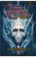 Jim Henson's the Dark Crystal: Creation Myths, Volume II